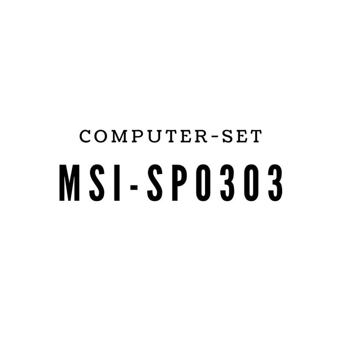 MSI Computer Set SP0303 (คอมเซ็ต)