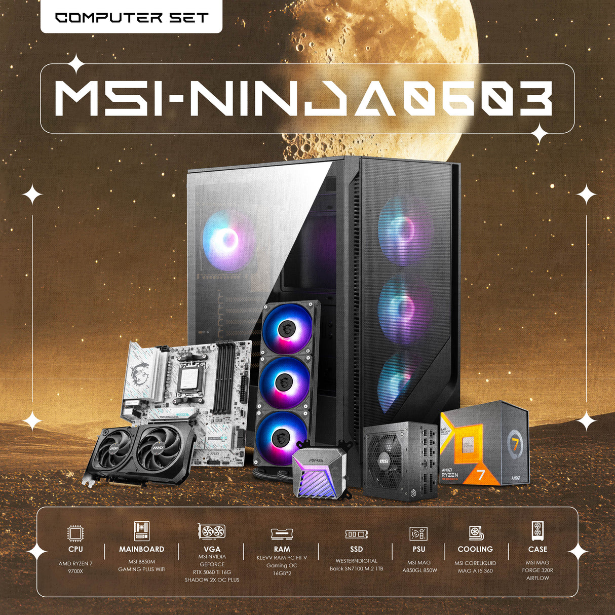 MSI-NINJA0603 Computer Set [คอมพิวเตอร์เซ็ท]